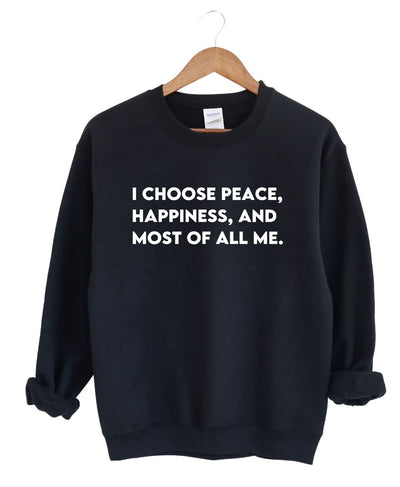 I Choose Me-Sweatshirt