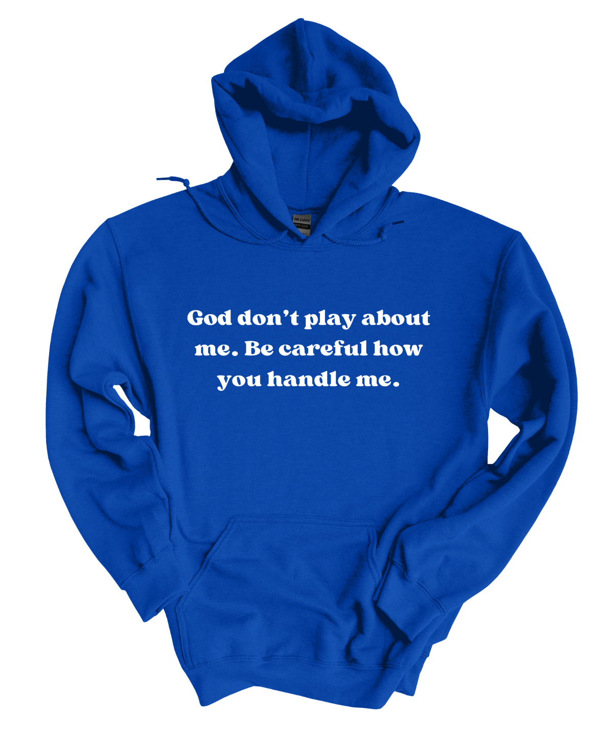 God Don't Play About Me  Hoodie