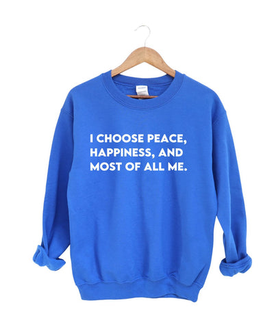 I Choose Me-Sweatshirt