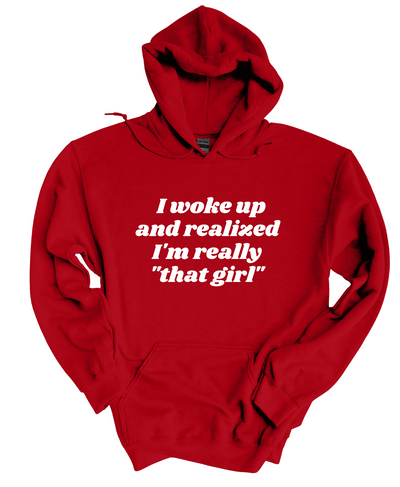 I'm That Girl  Hoodie