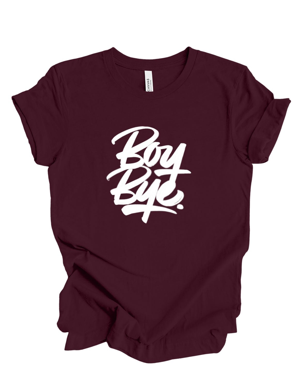 Boy Bye T-Shirt