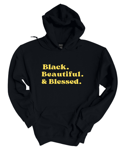 Blessed Black, Beautiful  Gold  Hoodie