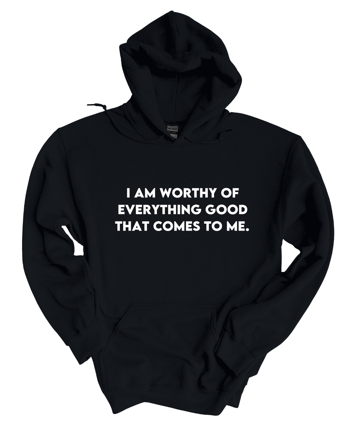 I'm worthy  Hoodie