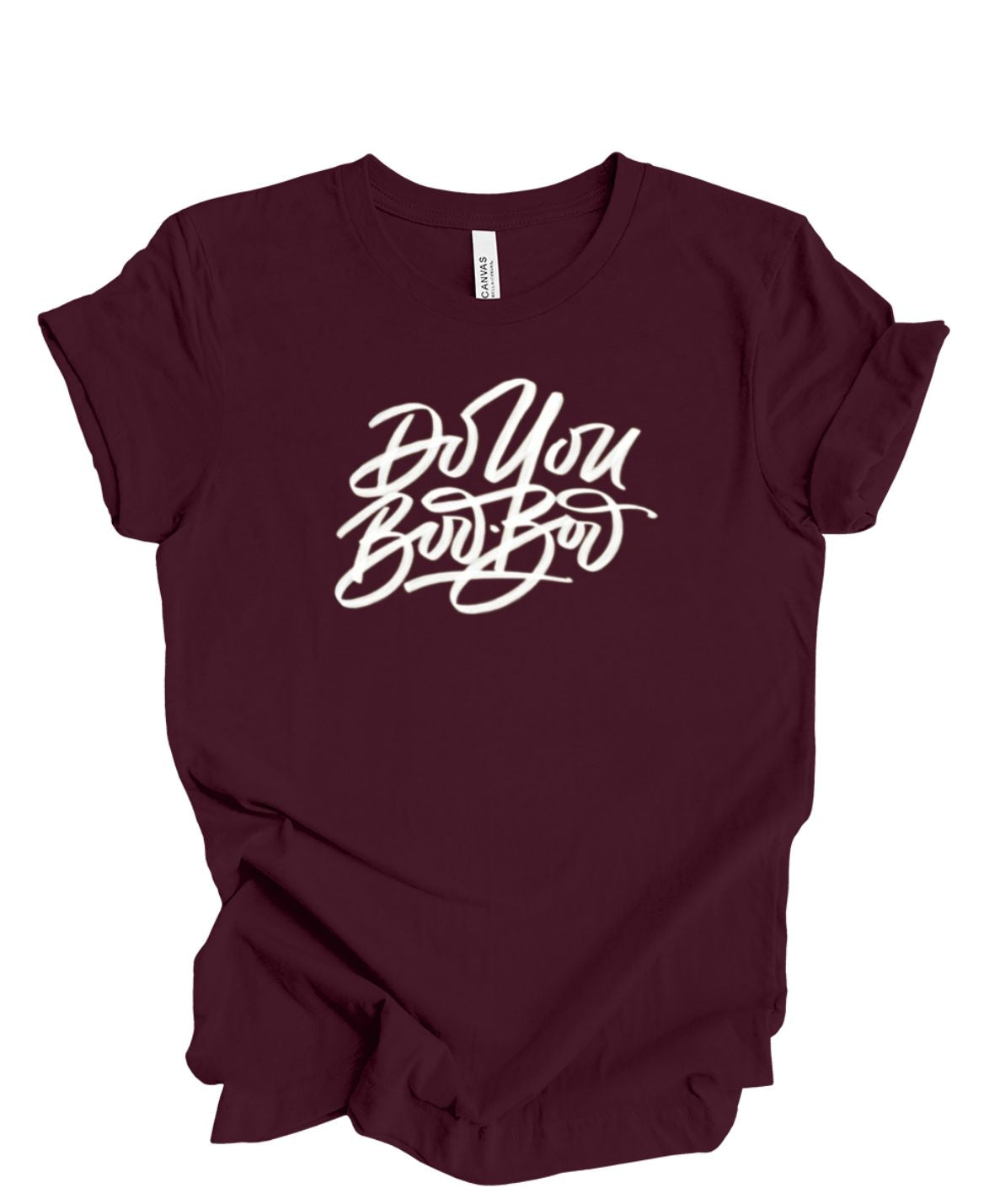 Do You Boo Boo T-shirt